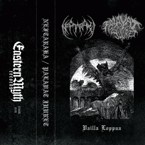 Neftaraka : Vailla loppua